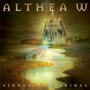 Althea W. - Sinners & Saints 