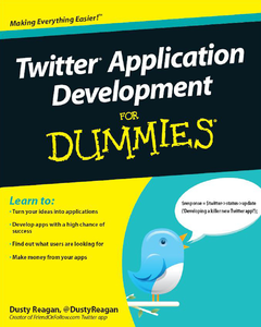 Twitter Application Development for Dummies (Repost)