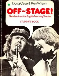 Off Stage: Sketches from the Eng Teaching Theatre