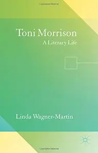 Toni Morrison: A Literary Life (repost)