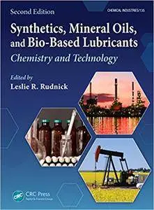 Synthetics, Mineral Oils, and Bio-Based Lubricants: Chemistry and Technology, Second Edition (Repost)