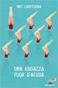 Una ragazza fuor d'acqua - Nat Luurtsema