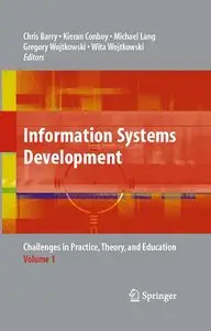 Information Systems Development: Challenges in Practice, Theory, and Education Volume 1
