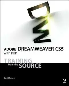 Adobe Dreamweaver CS5 with PHP: Training from the Source (Repost)
