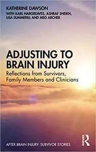 Adjusting to Brain Injury