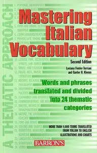 Mastering Italian Vocabulary: A Thematic Approach