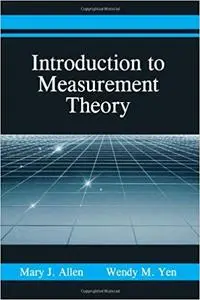 Introduction to Measurement Theory