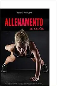 ALLENAMENTO A CASA