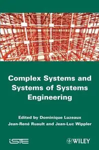 Complex Systems and Systems of Systems Engineering (repost)