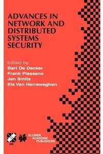 Advances in Network and Distributed Systems Security [Repost]