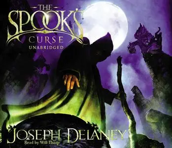 «The Spook's Curse» by Joseph Delaney