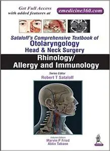 Sataloff's Comprehensive Textbook of Otolaryngology: Head & Neck Surgery: Rhinology/Allergy and Immunology (Repost)