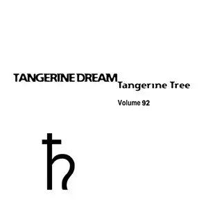 Tangerine Dream - Tangerine Tree [complete] Part 8 of 8: vol. 85 - vol. 92 of 92