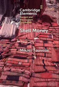 Shell Money: A Comparative Study