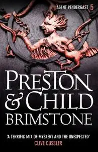 «Brimstone» by Douglas Preston, Lincoln Child