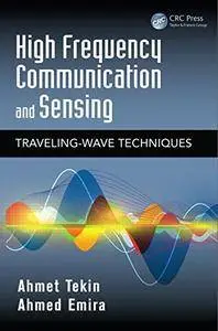 High Frequency Communication and Sensing: Traveling-Wave Techniques (Repost)