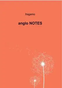 anglo NOTES