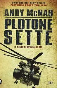 Andy McNab - Plotone sette (Repost)