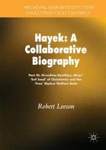 Hayek: A Collaborative Biography