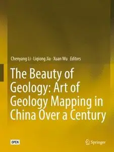 The Beauty of Geology: Art of Geology Mapping in China Over a Century (Repost)