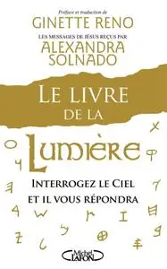 Alexandra Solnado, "Le livre de la lumière"