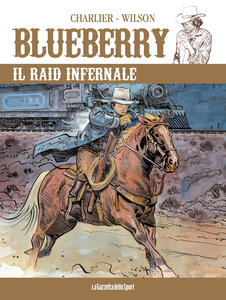 Blueberry - Volume 38 - Il Raid Infernale