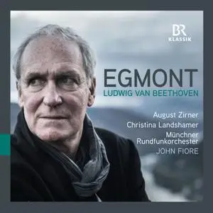 August Zirner, Munich Radio Orchestra & John Fiore - Beethoven: Egmont, Op. 84 (2022)