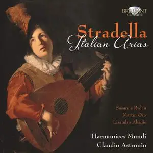 Claudio Astronio, Harmonices Mundi - Alessandro Stradella: Italian Arias (2011)
