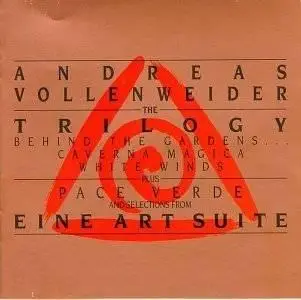 Andreas Vollenweider - The Trilogy (1990)