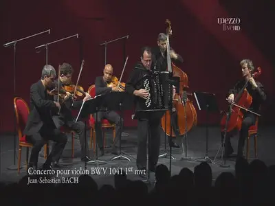 Richard Galliano - Plays Bach. Live at Nancy Jazz Pulsations (2010) [HDTV]