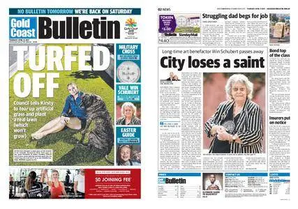 The Gold Coast Bulletin – April 13, 2017