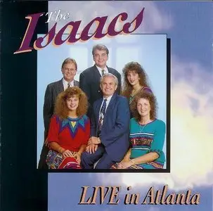The Isaacs - Live In Atlanta (1992)
