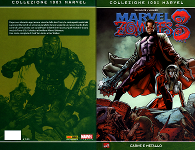 Marvel Zombies - Volume 3 - Carne e Metallo