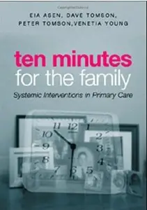 Ten Minutes for the Family: Systemic Interventions in Primary Care