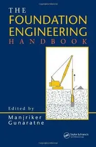The Foundation Engineering Handbook 