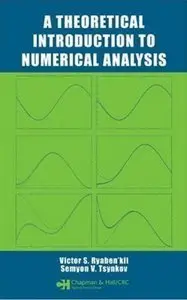 A Theoretical Introduction to Numerical Analysis (repost)