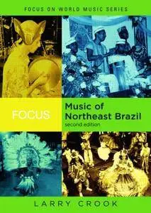 Focus: Music of Northeast Brazil (Repost)