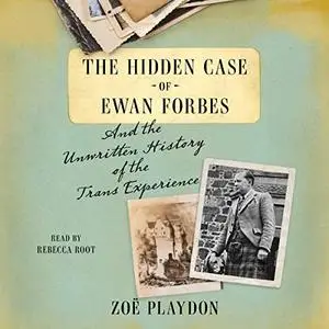 The Hidden Case of Ewan Forbes [Audiobook]