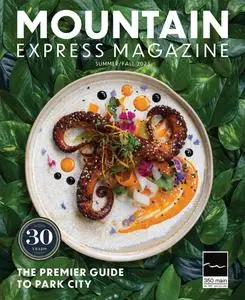 Mountain Express Magazine - Summer-Fall 2023