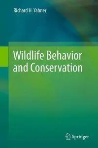 Wildlife Behavior and Conservation (Repost)