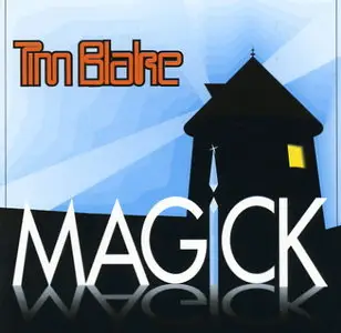 Tim Blake - Magick 