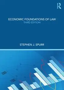 Economic Foundations of Law, 3rd edition