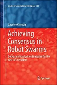 Achieving Consensus in Robot Swarms (Repost)