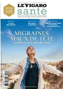 Le Figaro Santé - Janvier-Février 2023