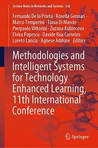 Methodologies and Intelligent Systems for Technology Enhanced Learning, 11th International Conference