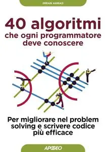 40 algoritmi che ogni programmatore deve conoscere