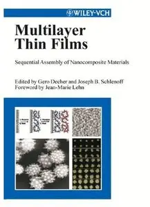 Multilayer Thin Films: Sequential Assembly of Nanocomposite Materials [Repost]