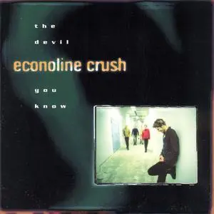 Econoline Crush - The Devil You Know (1997) [FLAC] {Restless/EMI Music}