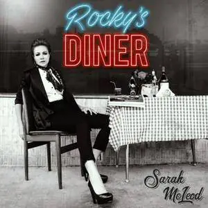 Sarah McLeod - Rocky's Diner (2017)