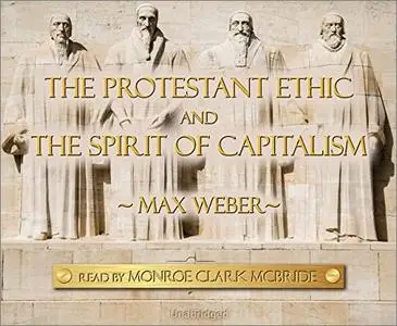 the protestant sects and the spirit of capitalism